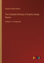The Complete Writings of Charles Dudley Warner : Volume 4 - in large print by Charles Dudley Warner - Paperback
