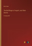 The Bell-Ringer of Angel's, and Other Stories : in large print by Bret Harte - Paperback