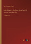 Lady Bridget in the Never-Never Land; A story of Australian life : in large print by Mrs Campbell Praed - Paperback