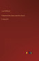 Frederick the Great and His Court : in large print by Luise Muhlbach - Hardback