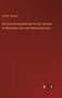 Die Geschichtsquellen der Provinz Sachsen im Mittelalter und in der Reformationszeit by Walther Schultze - Hardback