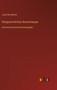 Weltgeschichtliche Betrachtungen : Historisch-kritische Gesamtausgabe by Jacob Burckhardt - Hardback