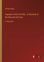 Captains of the Civil War - a Chronicle of the Blue and the Gray : in large print by William Wood - Paperback