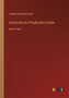 Geschichte der Preussischen Politik : Erster Theil by Johann Gustav Droysen - Paperback