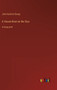 A House-Boat on the Styx : in large print by John Kendrick Bangs - Hardback