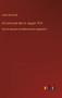 Vor und nach dem 4. August 1914 : Hat die deutsche Sozialdemokratie abgedankt? by Julian Borchardt - Hardback