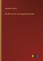 Die Wurzel AK im Indogermanischen by Johannes Schmidt - Paperback