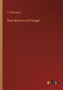 Nach Spanien und Portugal by H Obersteiner - Paperback