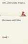 Herrmann Und Ulrike / Band 3 by Johann Karl Wezel - Paperback