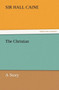 The Christian by Hall Sir Caine - Paperback