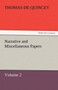Narrative and Miscellaneous Papers - Volume 2 by Thomas de Quincey - Paperback