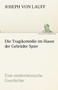 Die Tragikomodie Im Hause Der Gebruder Spier by Joseph Von Lauff - Paperback
