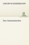 Das Gansemannchen by Jakob Wassermann - Paperback