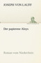 Der Papierene Aloys by Joseph Von Lauff - Paperback