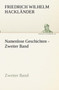 Namenlose Geschichten - Zweiter Band by Friedrich Wilhelm Hacklander - Paperback