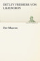 Der Maecen by Detlev Freiherr Von Liliencron - Paperback