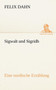 Sigwalt Und Sigridh by Felix Dahn - Paperback