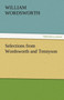 Selections from Wordsworth and Tennyson by William Wordsworth - Paperback