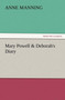 Mary Powell & Deborah's Diary by Anne Manning - Paperback