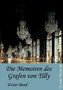Die Memorien Des Grafen Von Tilly by Alexander Von Tilly - Paperback