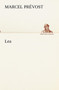 Lea by Marcel Prevost - Paperback