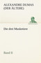 Die Drei Musketiere - Band II by Alexandre Dumas - Paperback