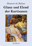 Glanz und Elend der Kurtisanen : Roman by Honore de Balzac - Paperback