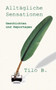 Alltagliche Sensationen : Geschichten und Reportagen by Tilo Buschendorf - Paperback