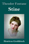 Stine (Grossdruck) by Theodor Fontane - Hardback