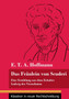Das Fraulein von Scuderi : Eine Erzahlung aus dem Zeitalter Ludwig des Vierzehnten (Band 71, Klassiker in neuer Rechtschreibung) by E T a Hoffmann - Paperback