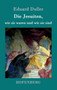 Die Jesuiten, wie sie waren und wie sie sind : Dem deutschen Volk erzahlt by Eduard Duller - Hardback