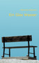 Ein Glas Wasser : Von einer die die Welt nicht versteht by Katharina Wegmann - Paperback