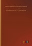 Confessions of a Caricaturist by Oliver Charles Scribner's Sons Herford - Paperback