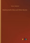 Mademoiselle Miss and Other Stories by Henry Harland - Paperback