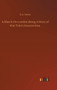 A March On London Being A Story of Wat Tyler's Insurrection by G a Henty - Hardback
