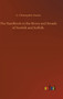 The Handbook to the Rivers and Broads of Norfolk and Suffolk by G Christopher Davies - Hardback