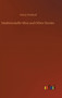 Mademoiselle Miss and Other Stories by Henry Harland - Hardback