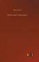 Where the Twain Meet by Mary Gaunt - Hardback