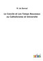 Le Concile et Les Temps Nouveaux ou Catholicisme et Universite by M de Bonnal - Paperback