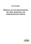 Bildnisse aus drei Jahrhunderten der alten deutschen und niederlandischen Malerei by Karl Scheffler - Paperback