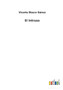 El Intruso by Vicente Blasco Ibanez - Paperback