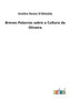 Breves Palavras sobre a Cultura da Oliveira by Avelino Nunes D&aposalmeida - Paperback
