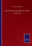 Geschichte der preuischen Politik : Zweiter Teil by Droysen Joh. Gust. Droysen - Paperback