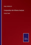 Compendium der hoeheren Analysis : Zweiter Band by Oskar Schloemilch - Paperback