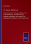 The History of Montrose : Containing important Particulars in Relation to its Trade, Manufactures, Commerce, Shipping, Antiquities, eminent Men, Town Houses of the Neighbouring Country Gentry in forme by David Mitchell - Paperback
