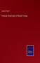 Famous Americans of Recent Times by James Parton - Hardback