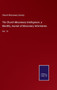The Church Missionary Intelligencer, a Monthly Journal of Missionary Information : Vol. 15 by Church Missionary Society - Hardback
