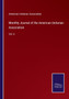 Monthly Journal of the American Unitarian Association : Vol. 6 by American Unitarian Association - Paperback