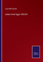Letters from Egypt 1863/65 by Lucie Duff Gordon - Paperback