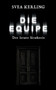 Die Equipe : Der letzte Sitzkreis by Svea Kerling - Paperback